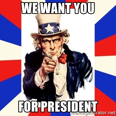 we-want-you-for-president